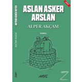 Aslan Asker Arslan - Alper Akçam