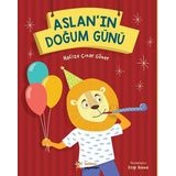Aslan’ın Doğum Günü - Hafize Çınar Güner