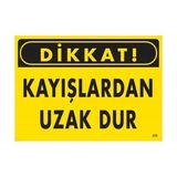 Aslanoğlu Store Dikkat Kayışlardan Uzak Dur Uyarı Levhası 25X35 KOD:225
