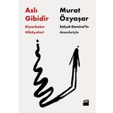 ASLI GIBIDIR - HARUN ÇELIK