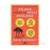 Aslında O Kadar da Akıllı Değilsiniz Pegasus Yayınları kitap