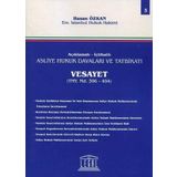 Asliye Hukuk Davaları ve Tatbikatı - Vesayet 3 - Hasan Özkan