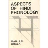 Aspects of Hindi Phonology