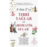 Asseds Store A’dan Z’ye Tıbbi Yağlar ve Aromatik Sular (Kapak Değişebilir) - Option-1