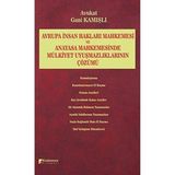 Asseds Store Avrupa Insan Hakları Mahkemesi ve Anayasa Mahkemesinde Mülkiyet Uyuşmazlıklarının Çözümü - Option-1 - Altın