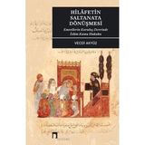 Asseds Store Hilafetin Saltanata Dönüşmesi: Emevilerin Kuruluş Devrinde Islam Kamu Hukuku - Option-1