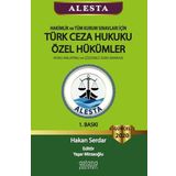 Astana Yayınları ALESTA Hakimlik ve Tüm Kurum Sınavları için Türk Ceza Hukuku Özel Hükümler Konu Anlatımlı ve Çözümlü 2020 Soru Bankası