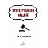 Astana Yayınları - Hukuki Terimler Sözlüğü - Abdullah Demir