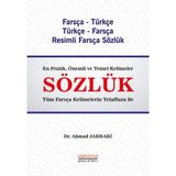 Astana Yayınları Sözlük (Farsça - Türkçe Türkçe - Farsça Resimli Farsça Sözlük) - Ahmad Jabbari