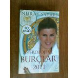 Astroloji ve Burçlar 2011 - Nuray Sayarı