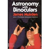 Astronomy With Binoculars Muirden, James
