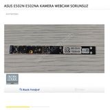 Asus E502n E502na Kamera Webcam Sorunsuz