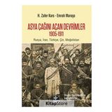 Asya Çağını Açan Devrimler (1095-1911) - H. Zafer Kars
