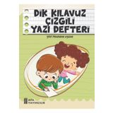 Ata Yayıncılık 1. Kılavuz Çizgili Yazı Defteri Küçük Boy (Dik Temel Harflerle)