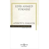 Atabetü'l Hakayık Edib Ahmed Bin Mahmud Yükneki