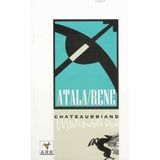 ATALA/RENE ÇÖLDE İKİ VAHŞİNİN AŞKI - FRANÇOİS-RENÉ DE CHATEAUBRIAND