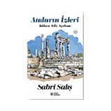 Ataların İzleri - Sabri Salış