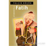 Atamanoğlu Fatih - Yalçın Küçük