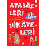 Atasözleri Hikayeleri - 1 - Didem Demirel Mehmet Salih Sırmaçekiç