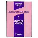 Atasözleri Sözlüğü - Ömer Asım Aksoy