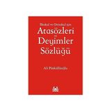 Atasözleri ve Deyimler Sözlüğü: Ilkokul ve Ortaokul Için + Resimlerle Türkçe Ilk 1000 Sözcük