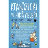Atasözleri ve Hikayeleri-2 - Selcen Yüksel Arvas