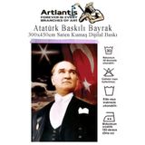 Ataturk Baskili Turk Bayragi 300X450 Cm 1 Paket Bayrakli Ataturk Posteri Dijital Baski Rasel Kumas Ic Ve Dis Ortama Uygundur