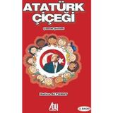 Atatürk Çiçeği - Çocuk Şiirleri
