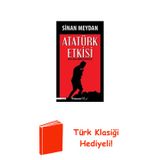 Atatürk Etkisi + Türk Klasiği Hediye