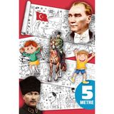Atatürk, Milli Bayramlar, Kahramanlık Dev Boyama Kağıdı Boyama Rulosu Büyük Boy 5 Metre