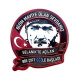 Atatürk Peç , Bizim Maviye Olan Sevdamız - Arma - Tpu Patch