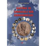 Atatürk ve Çanakkale’nin Kahramanları - Sermet Taktak