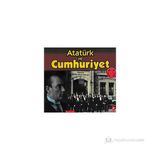 Atatürk ve Cumhuriyet - Faruk Çil