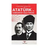 Atatürk ve Cumhuriyet Halk Fırkası - Kahraman Yusufoğlu