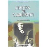 Atatürk ve Cumhuriyet - Hamza Eroğlu