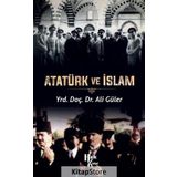 Atatürk ve İslam - Ali Güler