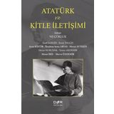 Atatürk ve Kitle İletişimi - Suat Gezgin