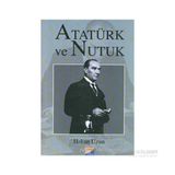 ATATÜRK VE NUTUK - HAKAN UZUN