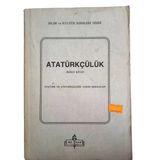 Atatürkçülük Atatürk Ve Atatürkçülüğe İlişkin Makaleler (İkinci Kitap) (İkinci El)