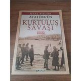 Atatürk'ün Anlatımıyla Kurtuluş Savaşı - İşgal Yılları (Sahafiye Kitap)