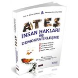 ATEŞ İnsan Hakları ve Demokratikleşme Konu Anlatımlı