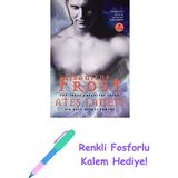 Ateş Laneti: Bir Gece Prensi Romanı + Renkli Fosforlu Kalem - Hayır