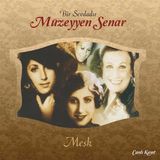 Ateş Müzik Müzeyyen Senar Mesk Plak