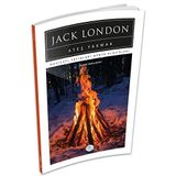 ATEŞ YAKMAK - JACK LONDON (ISBN:9789753852296)