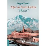 Ateş Yayınları Ağrı'nın Nazlı Gelini Murat