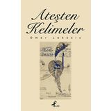 Ateşten Kelimeler - Ömer Lekesiz