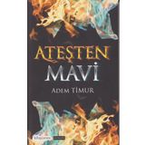 Ateşten Mavi - Adem Timur