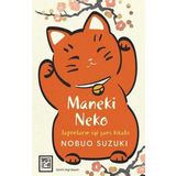 Athica Yayınları Maneki Neko-Japonların Iyi Şans Kitabı