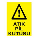 Atık Pil Kutusu Uyarı Tabelası - 50x70 Alüminyum Kompozit Panel - PA2