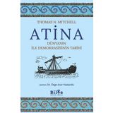 Atina: Dünyanın İlk Demokrasisinin Tarihi